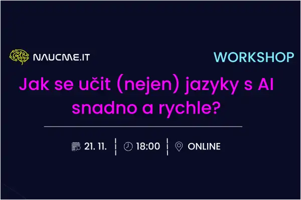 Jak se učit (nejen) jazyky s AI snadno a rychle?