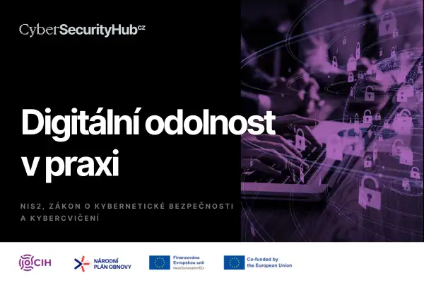 Digitální odolnost v praxi: NIS2, ZKB a kybercvičení